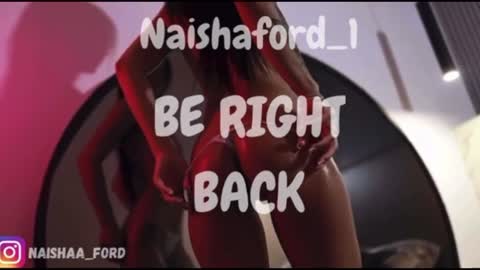 Naisha Ford online show from July 14, 11:59 am