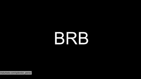 splendor_penis online show from December 22, 10:47 pm