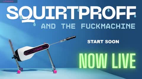 Snapshot of squirtproff chatting on October 24, 10:05 am Squirtproff online show from October 24, 10:05 am